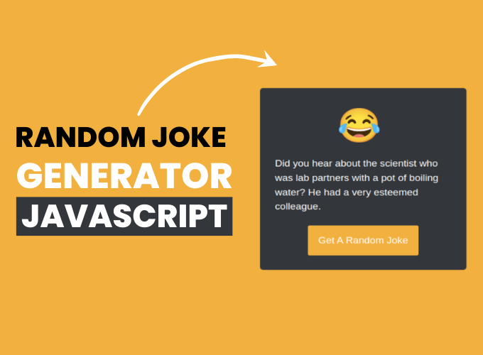 Random Joke Generator Using JavaScript