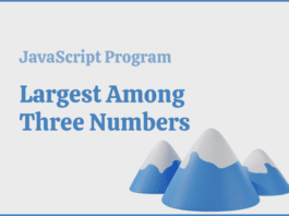 Largest Among Three Numbers