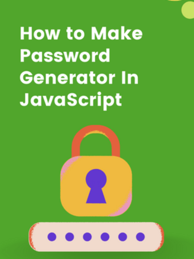 Password Generator In JavaScript