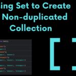 Create a Non-duplicated Collection