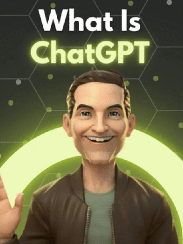 What Is ChatGPT 🔥
