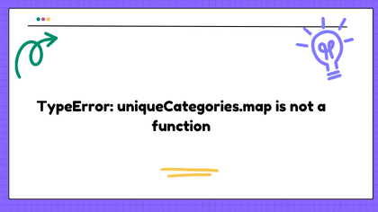 TypeError: uniqueCategories.map is not a function