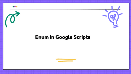 Enum in Google Scripts